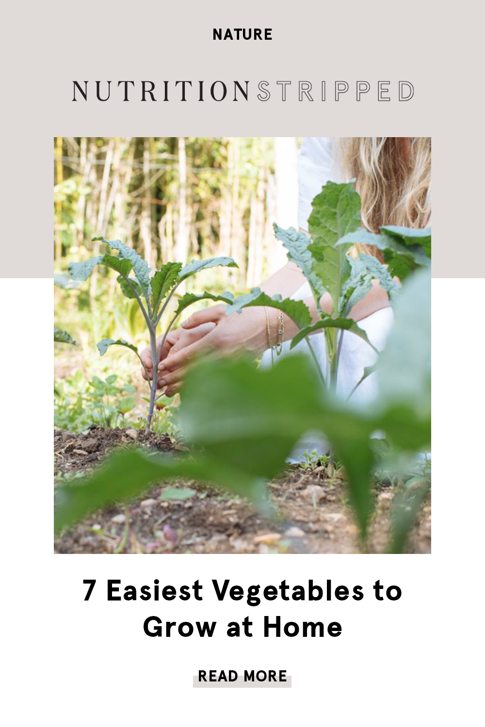 Easiest Vegetables to Grow | Nutrition Stripped