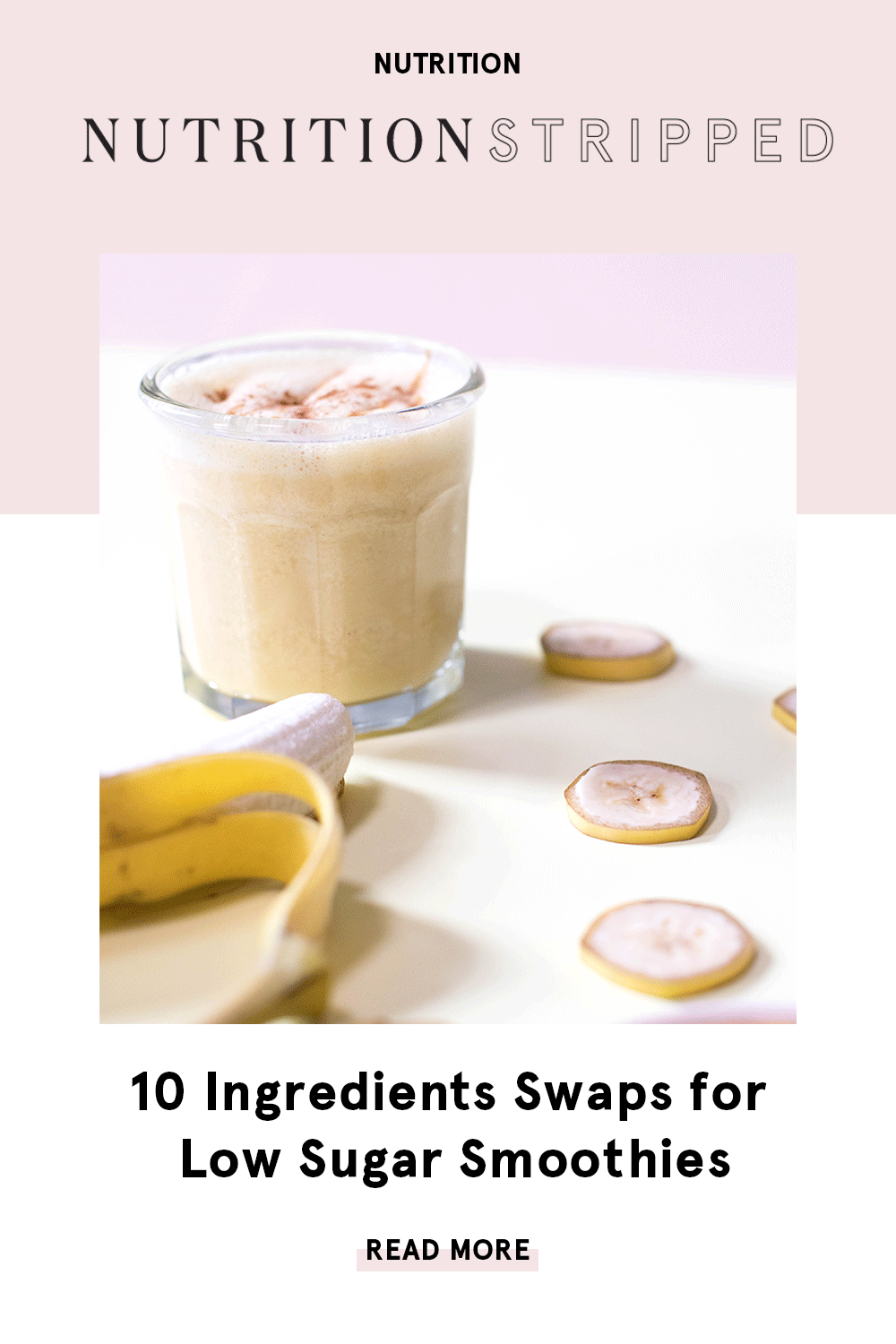 Low Sugar Smoothie Ideas | Nutrition Stripped