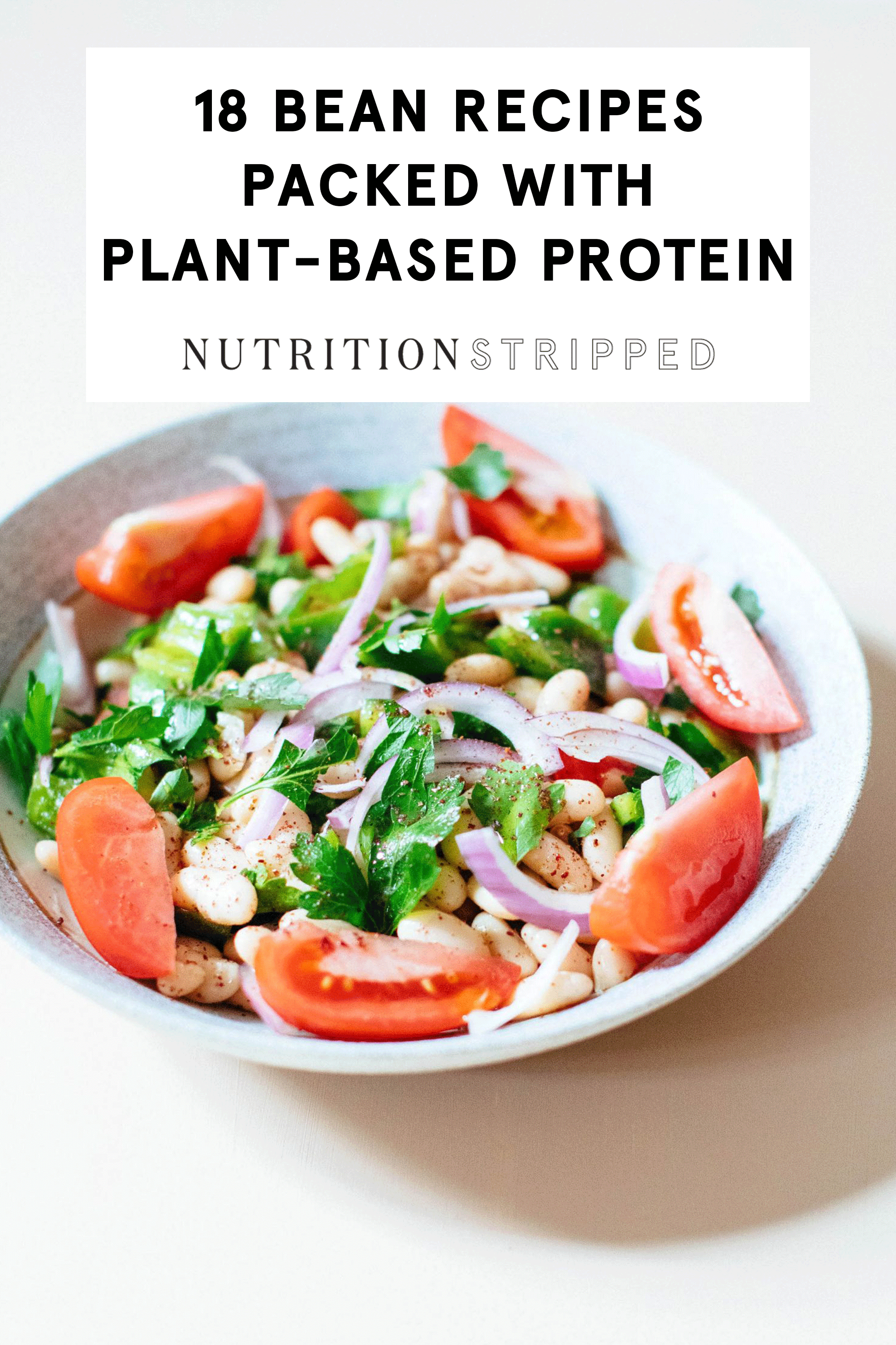 Plant-Based Bean Recipes | Nutrition Stripped